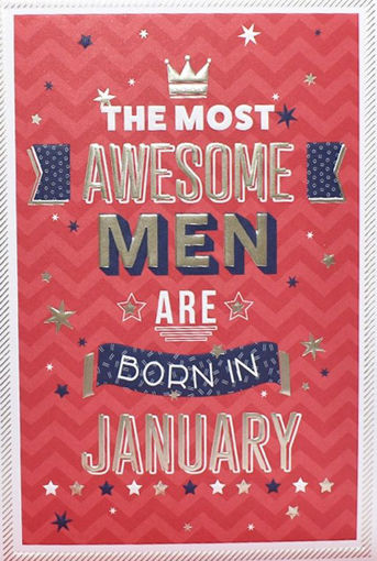 Picture of AWESOME MEN ARE BORN IN JANUARY CARD